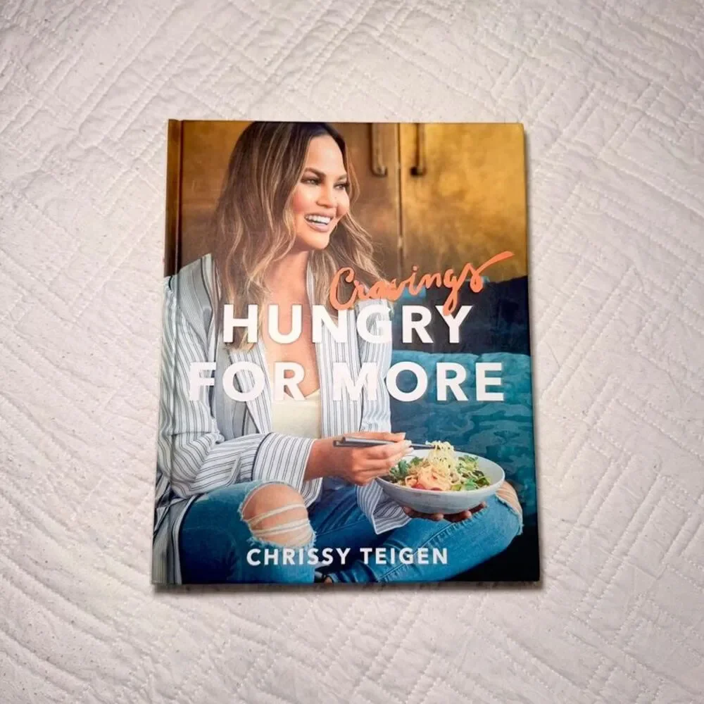 Chrissy Teigen Cravings Hungry for More Cookbook Hardcover Recipes